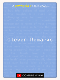 Clever Remarks