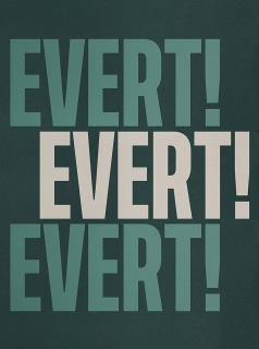 voir serie Evert! Evert! Evert! en streaming