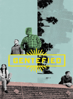 série Gentefied Saison 1 en streaming voir Gentefied Saison 1 en streaming