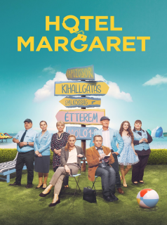 voir serie Hotel Margaret en streaming