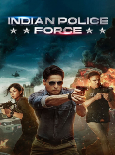 série Indian Police Force Saison 1 en streaming voir Indian Police Force Saison 1 en streaming