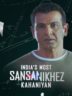voir serie India's Most Sansanikhez Kahaniyan en streaming