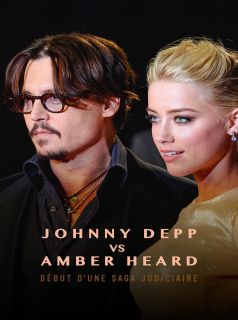 série Johnny Depp vs Amber Heard : début d'une saga judiciaire Saison 1 en streaming voir Johnny Depp vs Amber Heard : début d'une saga judiciaire Saison 1 en streaming