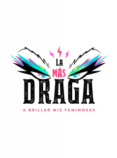 voir La más draga Saison 2 en streaming 