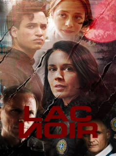 série Lac-Noir Saison 1 en streaming voir Lac-Noir Saison 1 en streaming