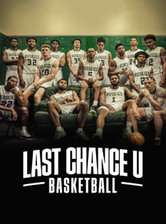 série Last Chance U: Basketball Saison 2 en streaming voir Last Chance U: Basketball Saison 2 en streaming