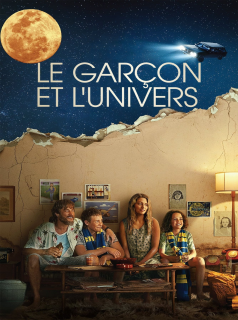 série Le Garçon et l'Univers Saison 1 en streaming voir Le Garçon et l'Univers Saison 1 en streaming