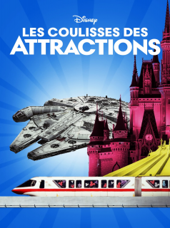 voir serie Les Coulisses des attractions en streaming