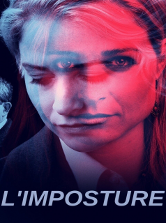 série L'Imposture Saison 1 en streaming voir L'Imposture Saison 1 en streaming