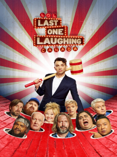 série LOL : Le dernier qui rira - Canada Saison 1 en streaming voir LOL : Le dernier qui rira - Canada Saison 1 en streaming
