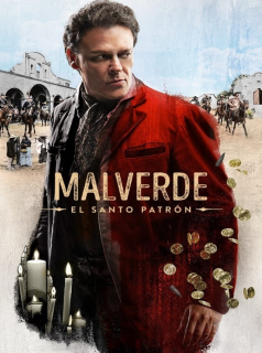 série Malverde: El Santo Patrón Saison 1 en streaming voir Malverde: El Santo Patrón Saison 1 en streaming