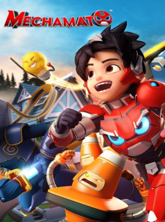 série Mechamato Saison 2 en streaming voir Mechamato Saison 2 en streaming
