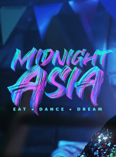 voir serie Medianoche en Asia: Comer · Bailar · Soñar en streaming