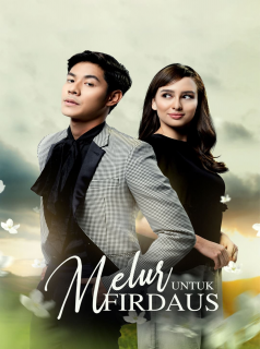voir serie Melur Untuk Firdaus en streaming