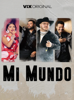 voir Mi Mundo Saison 1 en streaming 
