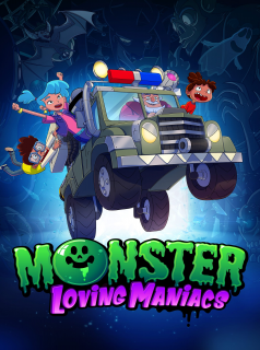 série Monster Loving Maniacs Saison 1 en streaming voir Monster Loving Maniacs Saison 1 en streaming