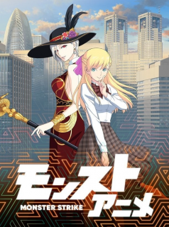 série Monster Strike Saison 3 en streaming voir Monster Strike Saison 3 en streaming