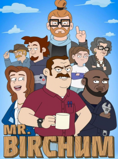 voir Mr. Birchum Saison 1 en streaming 