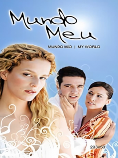 série Mundo Meu Saison 1 en streaming voir Mundo Meu Saison 1 en streaming