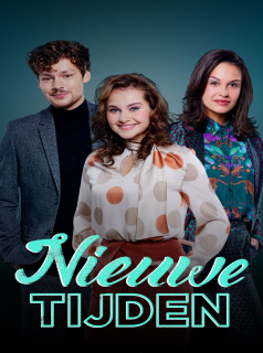 série Nieuwe Tijden Saison 3 en streaming voir Nieuwe Tijden Saison 3 en streaming