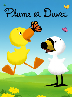 voir serie Plume et Duvet en streaming