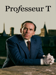 voir Professeur T Saison 1 en streaming 