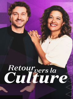série Retour vers la culture Saison 2 en streaming voir Retour vers la culture Saison 2 en streaming