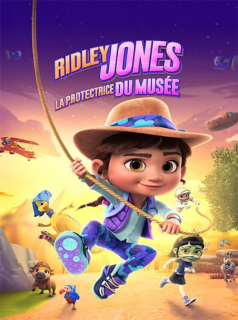 voir serie Ridley Jones : La protectrice du musée en streaming