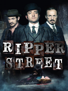 série Ripper Street Saison 1 en streaming voir Ripper Street Saison 1 en streaming