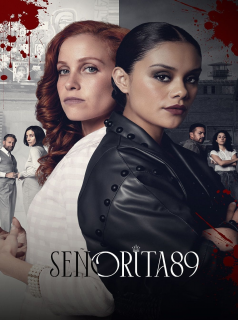 voir Señorita 89 Saison 2 en streaming 