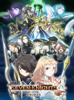 série SEVEN KNIGHTS REVOLUTION : Hero Successor Saison 1 en streaming voir SEVEN KNIGHTS REVOLUTION : Hero Successor Saison 1 en streaming
