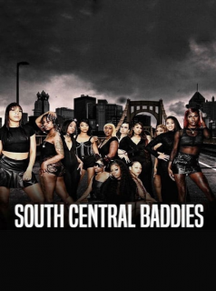 voir South Central Baddies Saison 3 en streaming 