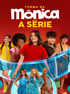 voir serie Turma da Mônica - A Série en streaming