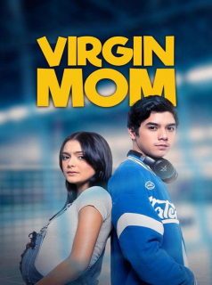 voir Virgin Mom Saison 1 en streaming 