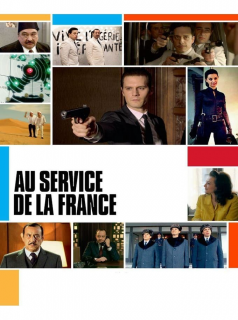 voir serie Au service de la France en streaming