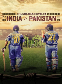 voir serie Inde et Pakistan, les meilleurs ennemis du cricket en streaming