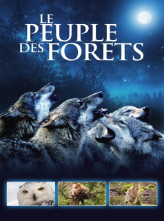 série Le Peuple des forêts Saison 1 en streaming voir Le Peuple des forêts Saison 1 en streaming