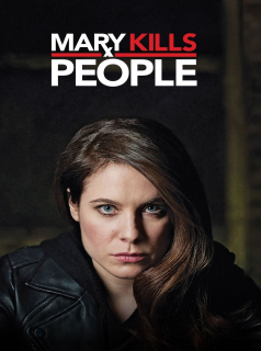 série Mary Kills People Saison 1 en streaming voir Mary Kills People Saison 1 en streaming
