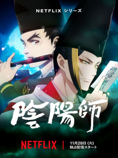 série Onmyôji : Celui qui parle aux démons Saison 1 en streaming voir Onmyôji : Celui qui parle aux démons Saison 1 en streaming