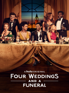 série Quatre mariages et un enterrement Saison 1 en streaming voir Quatre mariages et un enterrement Saison 1 en streaming